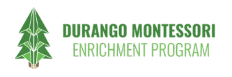 Durango Montessori Enrichment Program